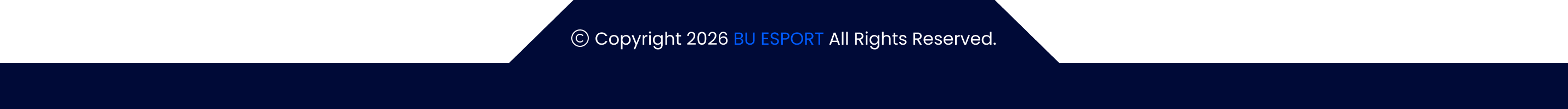 Copyright 2026 BU ESPORT All Rights Reserved.